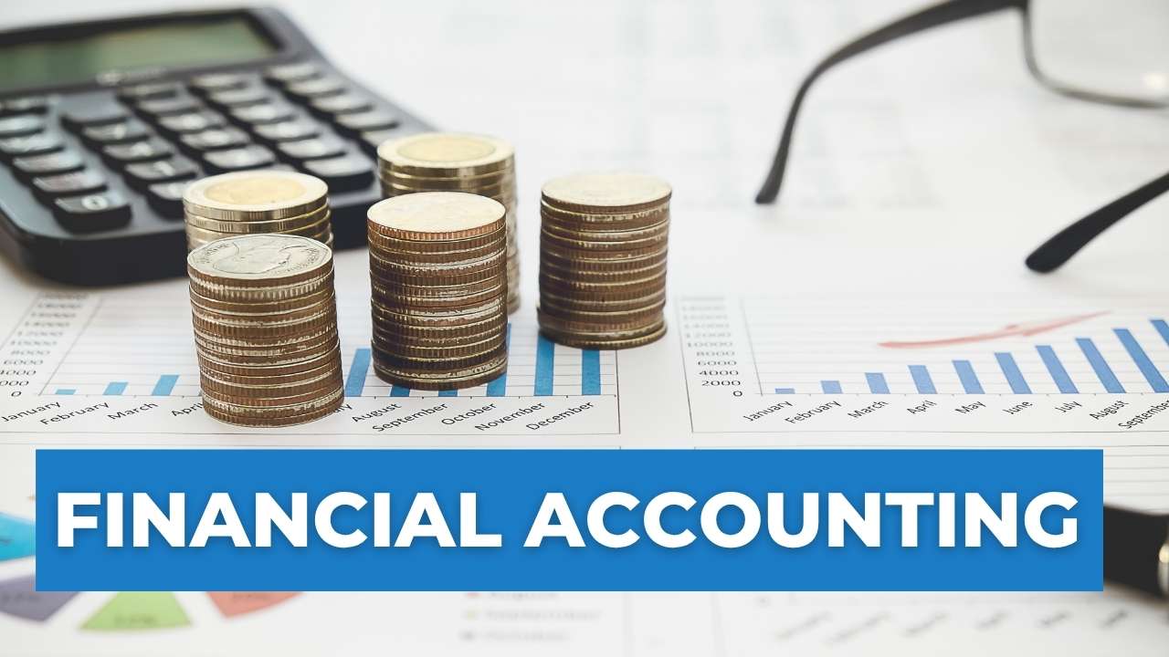 Financial Accounting